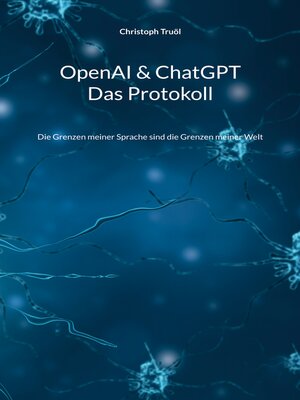 cover image of OpenAI & ChatGPT--Das Protokoll